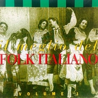 Il meglio del folk italiano volume 1 - VARIOUS