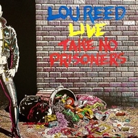 Lou Reed live - Take no prisoners - LOU REED