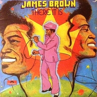 There it is - JAMES BROWN