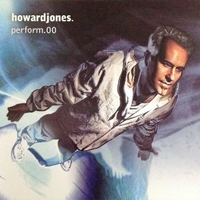 Perform.00 - HOWARD JONES