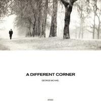 A different corner (vocal+instrumental) - GEORGE MICHAEL