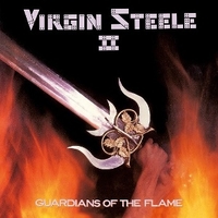 Virgin steele II - Guardians of the flame - VIRGIN STEELE