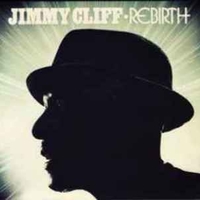 Rebirth - JIMMY CLIFF