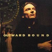 Outward bound - SONNY LANDRETH