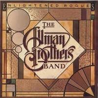 Enlightened rogues - ALLMAN BROTHERS BAND