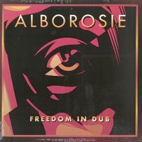 Freedom in dub - ALBOROSIE