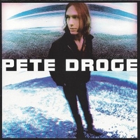 Spacey and shakin - PETE DROGE