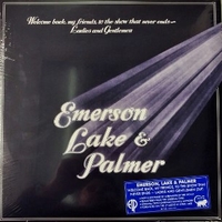 Welcome back, my friends, to the show that never ends-Ladies and Gentlemen Emerson Lake & Palmer  - EMERSON LAKE & PALMER