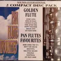 Pan flute favourites \ Golden flute - VARIOUS