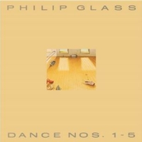 Dance nos. 1 - 5 - PHILIP GLASS