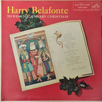 To wish you a Merry Christmas - HARRY BELAFONTE