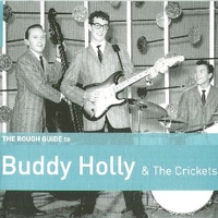 The rough guide to Buddy Holly & the Crickets - BUDDY HOLLY