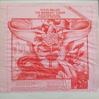 The midnight toker - Blasts from the past, flashes of the future - STEVE MILLER band