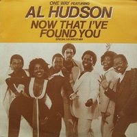 Now that I've found you (special US disco mix) - ONE WAY feat. Al Hudson