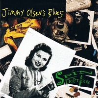 Jimmy Olsen's blues \ At this hour (live) - SPIN DOCTORS