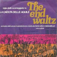 The end waltz \ Tio pepe - GIANCARLO CHIARAMELLO