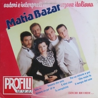Profili musicali - MATIA BAZAR