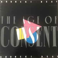 The age of consent - BRONSKI BEAT