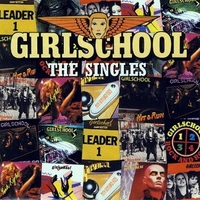 The singles - GIRLSCHOOL