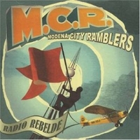 Radio rebelde - MODENA CITY RAMBLERS