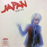 Quiet life - JAPAN