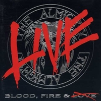Blood, fire & live - ALMIGHTY