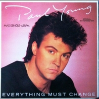 Everything must change (special extended mix) - PAUL YOUNG