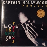 Love is not sex - CAPTAIN HOLLYWOOD project