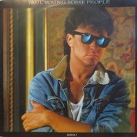 Some people \ A matter of fact - PAUL YOUNG