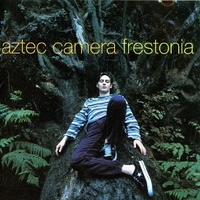 Frestonia - AZTEC CAMERA