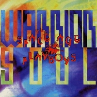 The spage age playboys - WARRIOR SOUL