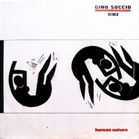 Human nature (remix) - GINO SOCCIO