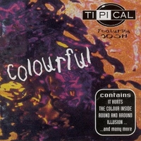 Colourful - TI.PI.CAL. feat JOSH