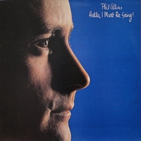 Hello, I must be going - PHIL COLLINS