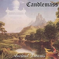 Ancient dream - CANDLEMASS