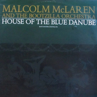 House of the blue Danube - MALCOLM McLAREN