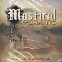 Mystical chants - The songs of Simon & Garfunkel - AVSCVLTATE