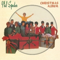 Christmas album - PHIL SPECTOR \ Ronettes \ Crystals \ Darlene Love \ Rob B.Soxx