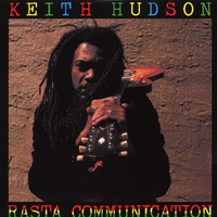 Rasta communication - KEITH HUDSON