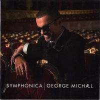 Symphonica - GEORGE MICHAEL