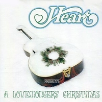 Heart presents A Lovemongers' Christmas - HEART