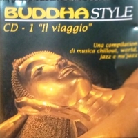 Buddha style - CD 1 "Il viaggio" - VARIOUS