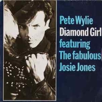 Diamond girl - PETE WYLIE