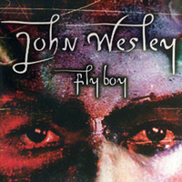 Fly boy (3 tracks) - JOHN WESLEY