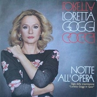 Notte all'opera \ Slowly - LORETTA GOGGI