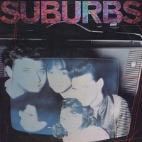 Suburbs - SUBURBS