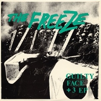 Guilty face+3 EP - FREEZE