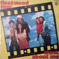 Think about me \ Save me a place - FLEETWOOD MAC
