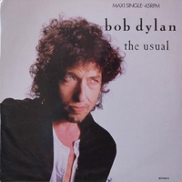 The usual - BOB DYLAN