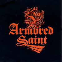 Lesson well learned \ False alarm \ On the way - ARMORED SAINT